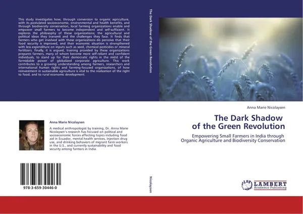 Обложка книги The Dark Shadow   of the Green Revolution, Anna Marie Nicolaysen