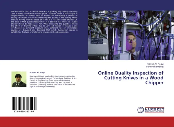 Обложка книги Online Quality Inspection of Cutting Knives in a Wood Chipper, Rizwan Ali Naqvi and Benny Thörnberg