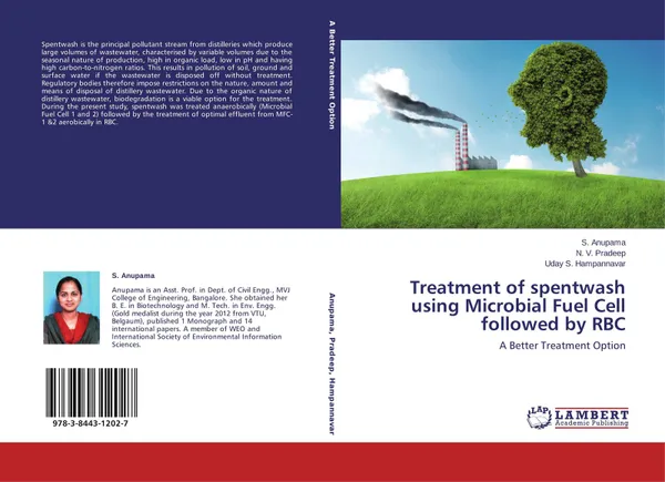 Обложка книги Treatment of spentwash using Microbial Fuel Cell followed by RBC, S. Anupama,N. V. Pradeep and Uday S. Hampannavar