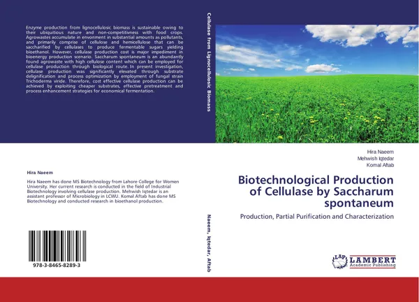 Обложка книги Biotechnological Production of Cellulase by Saccharum spontaneum, Hira Naeem,Mehwish Iqtedar and Komal Aftab