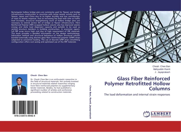 Обложка книги Glass Fiber Reinforced Polymer Retrofitted Hollow Columns, Cheah Chee Ban,Mahyuddin Ramli and J. Jayaprakash