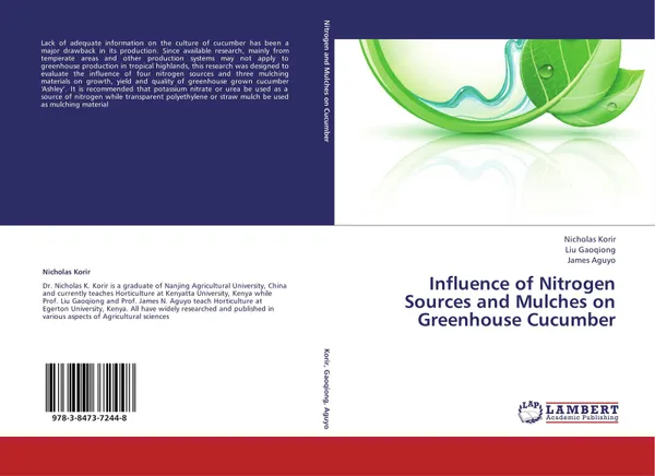 Обложка книги Influence of Nitrogen Sources and Mulches on Greenhouse Cucumber, Nicholas Korir,Liu Gaoqiong and James Aguyo