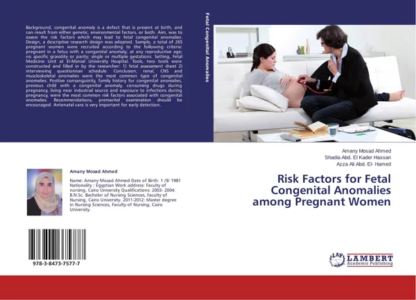 Обложка книги Risk Factors for Fetal Congenital Anomalies among Pregnant Women, Amany Mosad Ahmed,Shadia Abd. El Kader Hassan and Azza Ali Abd. El- Hamed