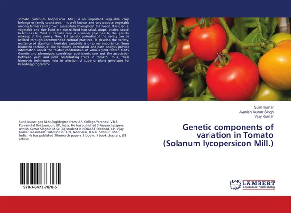 Обложка книги Genetic components of variation in Tomato (Solanum lycopersicon Mill.), Sunil Kumar,Avanish Kumar Singh and Vijay Kumar