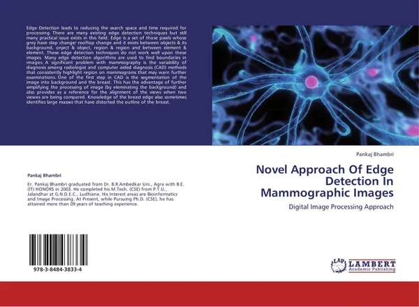 Обложка книги Novel Approach Of Edge Detection In Mammographic Images, Pankaj Bhambri