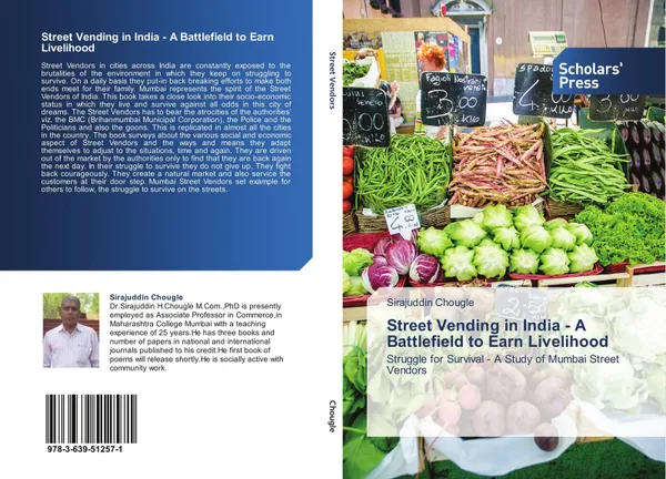 Обложка книги Street Vending in India - A Battlefield to Earn Livelihood, Sirajuddin Chougle