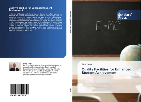 Обложка книги Quality Facilities for Enhanced Student Achievement, Brett Geier