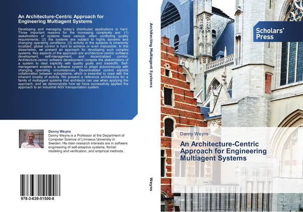 Обложка книги An Architecture-Centric Approach for Engineering Multiagent Systems, Danny Weyns