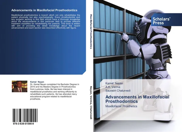 Обложка книги Advancements in Maxillofacial Prosthodontics, Kamal Nayan,A.K. Verma and Saurabh Chaturvedi