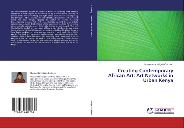 Обложка книги Creating Contemporary African Art: Art Networks in Urban Kenya, Margaretta Swigert-Gacheru