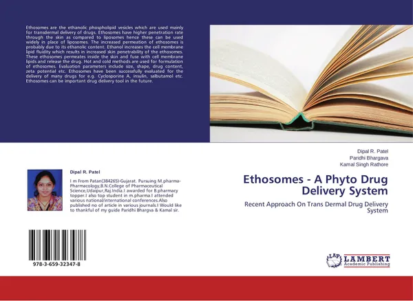 Обложка книги Ethosomes - A Phyto Drug Delivery System, Dipal R. Patel,Paridhi Bhargava and Kamal Singh Rathore