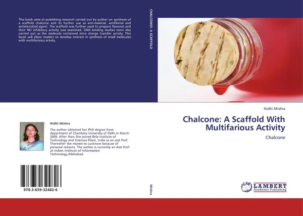 Обложка книги Chalcone: A Scaffold With Multifarious Activity, Nidhi Mishra