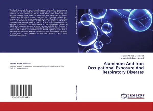 Обложка книги Aluminum And Iron Occupational Exposure And Respiratory Diseases, Tagreed Ahmed Mahmoud and Hussain Gadelkarim Ahmed