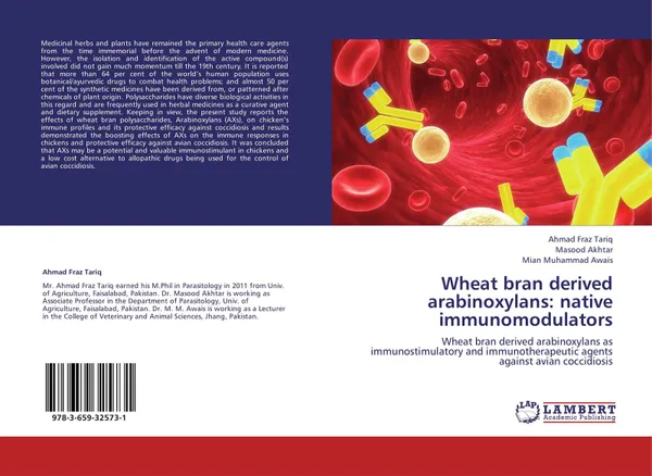 Обложка книги Wheat bran derived arabinoxylans: native immunomodulators, Ahmad Fraz Tariq,Masood Akhtar and Mian Muhammad Awais