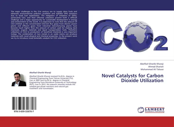 Обложка книги Novel Catalysts for Carbon Dioxide Utilization, Abolfazl Gharibi Kharaji,Ahmad Shariati and Mohammad Ali Takassi