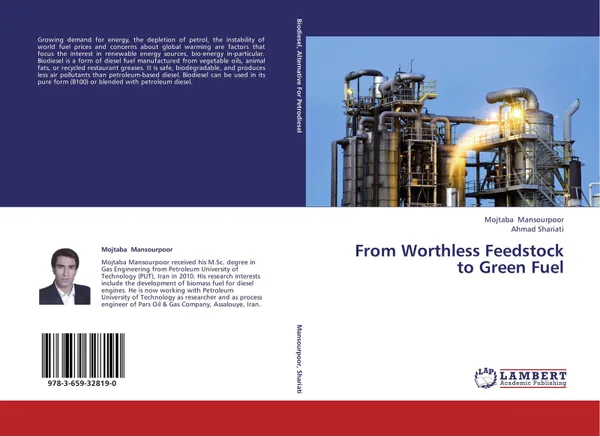 Обложка книги From Worthless Feedstock to Green Fuel, Mojtaba Mansourpoor and Ahmad Shariati