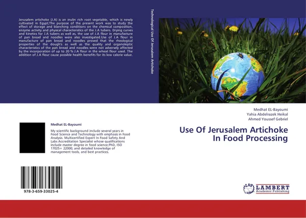 Обложка книги Use Of Jerusalem Artichoke In Food Processing, Medhat EL-Bayoumi,Yahia Abdelrazek Heikal and Ahmed Youssef Gebriel