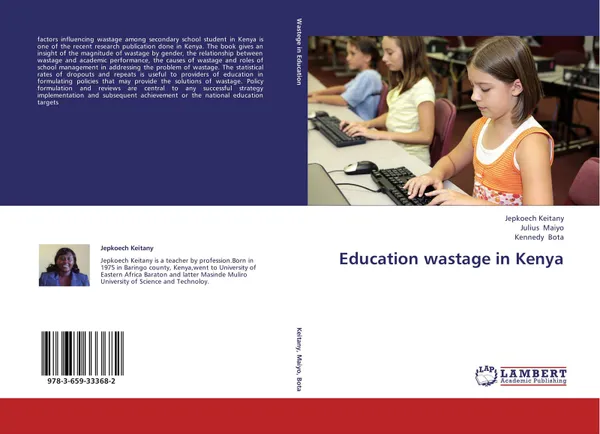 Обложка книги Education wastage in Kenya, Jepkoech Keitany,Julius Maiyo and Kennedy Bota