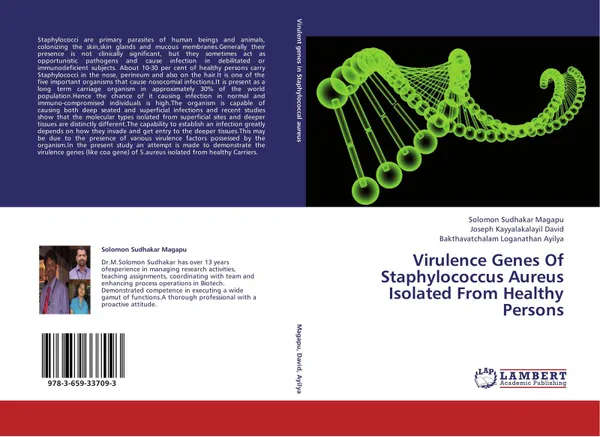 Обложка книги Virulence Genes Of Staphylococcus Aureus Isolated From Healthy Persons, Solomon Sudhakar Magapu,Joseph Kayyalakalayil David and Bakthavatchalam Loganathan Ayilya