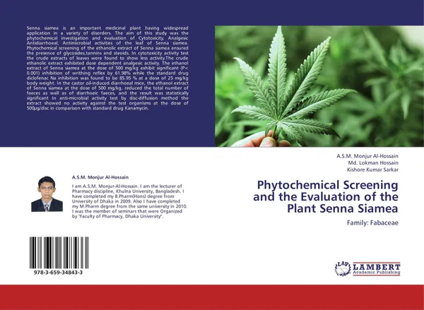 Обложка книги Phytochemical Screening and the Evaluation of the Plant Senna Siamea, A.S.M. Monjur Al-Hossain,Md. Lokman Hossain and Kishore Kumar Sarkar