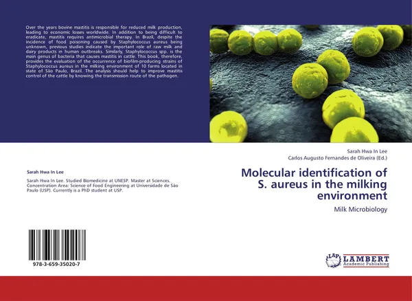 Обложка книги Molecular identification of S. aureus in the milking environment, Sarah Hwa In Lee and Carlos Augusto Fernandes de Oliveira