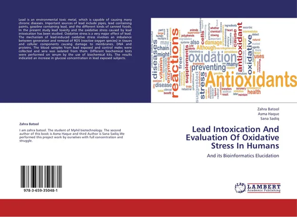 Обложка книги Lead Intoxication And Evaluation Of Oxidative Stress In Humans, Zahra Batool,Asma Haque and Sana Sadiq