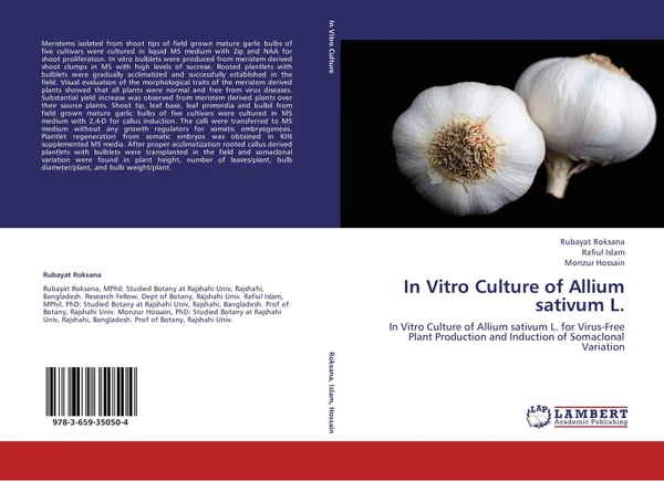 Обложка книги In Vitro Culture of Allium sativum L., Rubayat Roksana,Rafiul Islam and Monzur Hossain