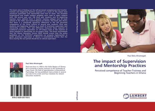 Обложка книги The impact of Supervision and Mentorship Practices, Paul Dela Ahiatrogah