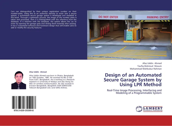 Обложка книги Design of an Automated Secure Garage System by Using LPR Method, Afaz Uddin Ahmed,Taufiq  Mahmud Masum and Mohammad Mahbubur Rahman