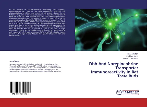 Обложка книги Dbh And Norepinephrine Transporter Immunoreactivity In Rat Taste Buds, Jenna Walton,Ruibiao Yang and John C. Kinnamon