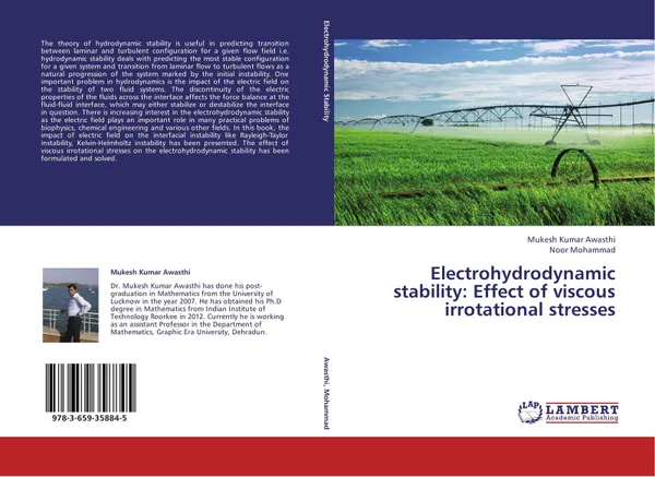 Обложка книги Electrohydrodynamic stability: Effect of viscous irrotational stresses, Mukesh Kumar Awasthi and Noor Mohammad