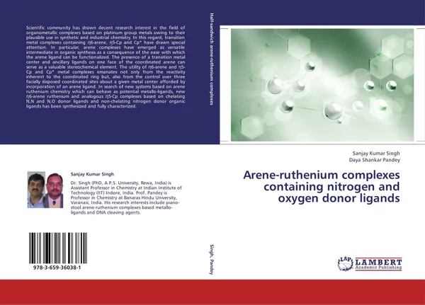 Обложка книги Arene-ruthenium complexes containing nitrogen and oxygen donor ligands, Sanjay Kumar Singh and Daya Shankar Pandey