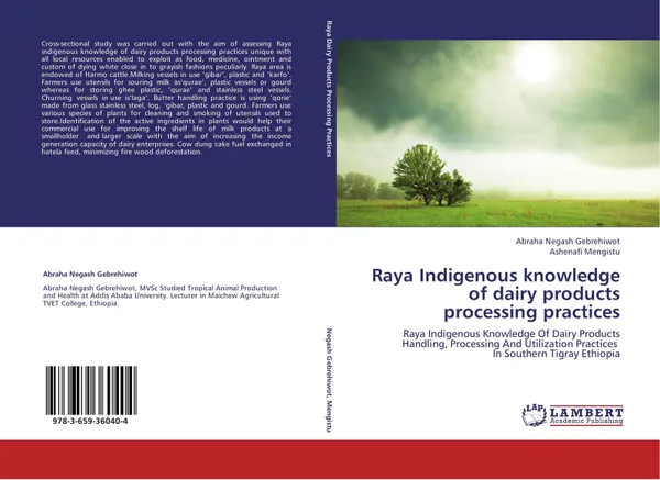 Обложка книги Raya Indigenous knowledge of dairy products processing practices, Abraha Negash Gebrehiwot and Ashenafi Mengistu