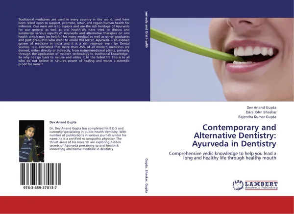 Обложка книги Contemporary and Alternative Dentistry: Ayurveda in Dentistry, Dev Anand Gupta,Dara John Bhaskar and Rajendra Kumar Gupta