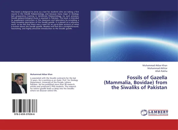 Обложка книги Fossils of Gazella (Mammalia, Bovidae) from the Siwaliks of Pakistan, Muhammad Akbar Khan,Muhammad Akhtar and Allah Rakha