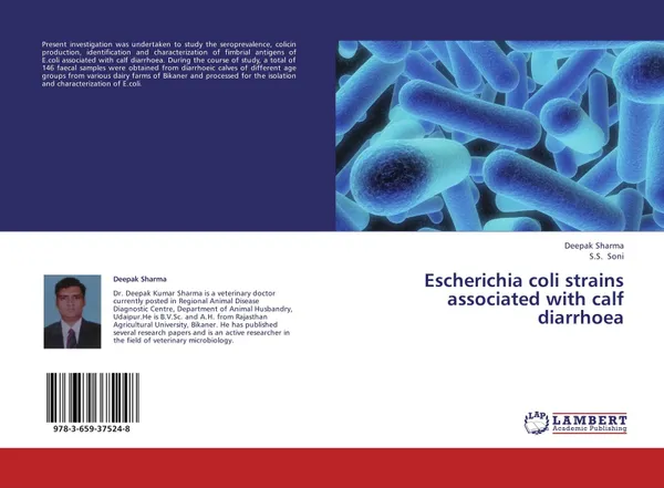 Обложка книги Escherichia  coli strains associated with calf diarrhoea, Deepak Sharma and S.S. Soni