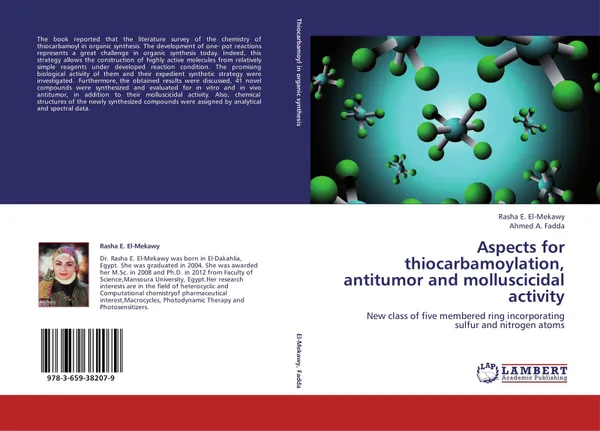 Обложка книги Aspects for thiocarbamoylation, antitumor and molluscicidal activity, Rasha E. El-Mekawy and Ahmed A. Fadda