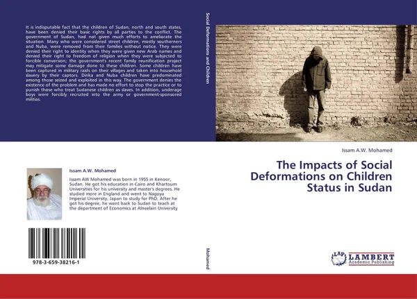 Обложка книги The Impacts of Social Deformations on Children Status in Sudan, Issam A.W. Mohamed