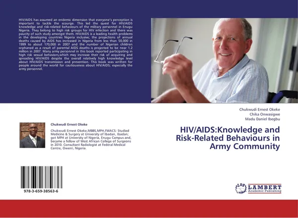 Обложка книги HIV/AIDS:Knowledge and Risk-Related Behaviours in Army Community, Chukwudi Ernest Okeke,Chika Onwasigwe and Madu Daniel Ibegbu