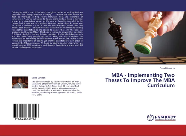 Обложка книги MBA - Implementing Two Theses To Improve The MBA Curriculum, David Dawson