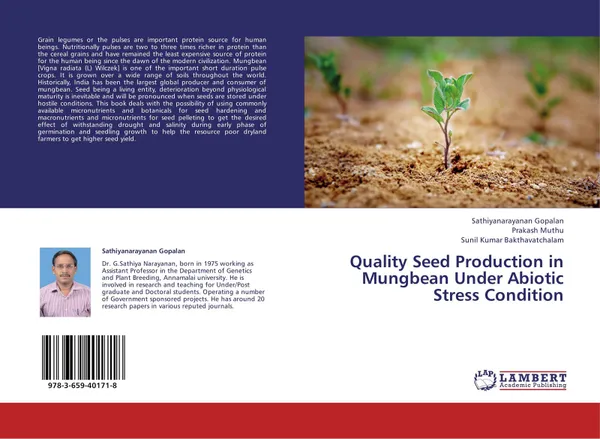 Обложка книги Quality Seed Production in Mungbean Under Abiotic Stress Condition, Sathiyanarayanan Gopalan,Prakash Muthu and Sunil Kumar Bakthavatchalam