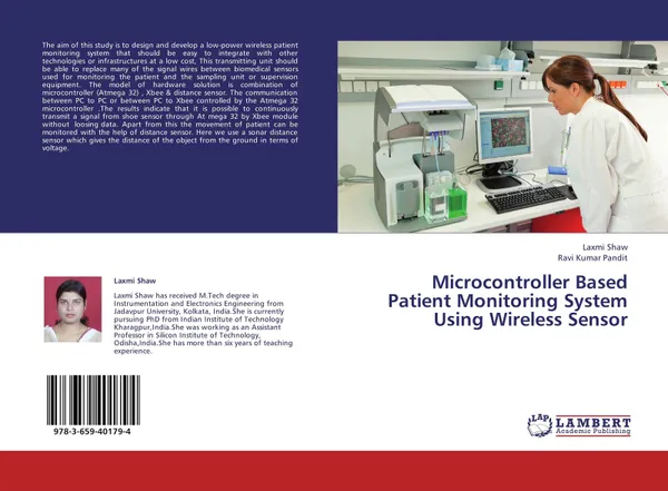 Обложка книги Microcontroller Based Patient Monitoring System Using Wireless Sensor, Laxmi Shaw and Ravi Kumar Pandit