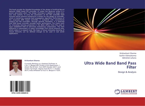 Обложка книги Ultra Wide Band Band Pass Filter, Krishankant Sharma,Sachin Vishwakarma and Abhishek Laharia