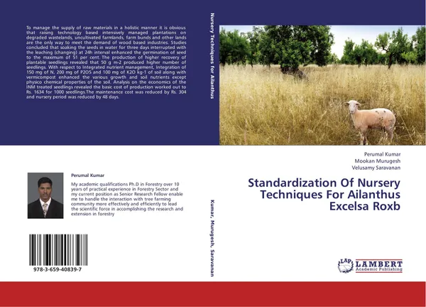 Обложка книги Standardization Of Nursery Techniques For Ailanthus Excelsa Roxb, Perumal Kumar,Mookan Murugesh and Velusamy Saravanan
