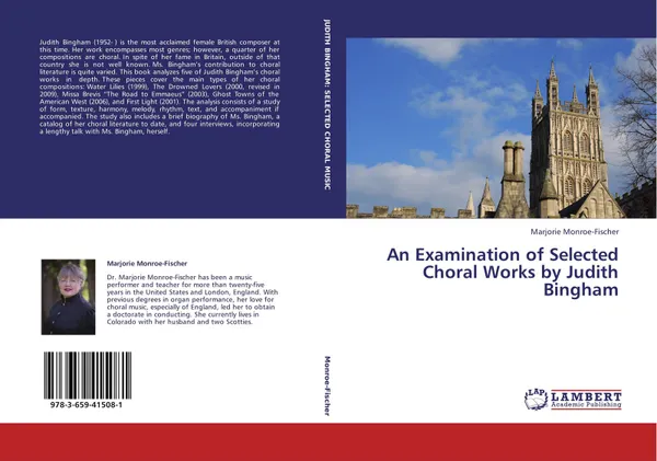 Обложка книги An Examination of Selected Choral Works by Judith Bingham, Marjorie Monroe-Fischer