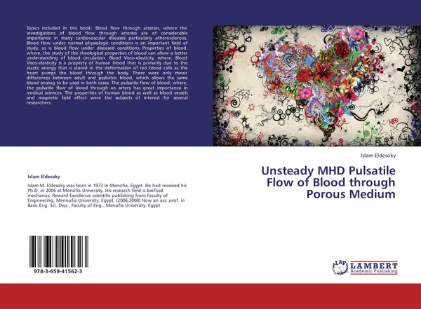 Обложка книги Unsteady MHD Pulsatile Flow of Blood through Porous Medium, Islam Eldesoky