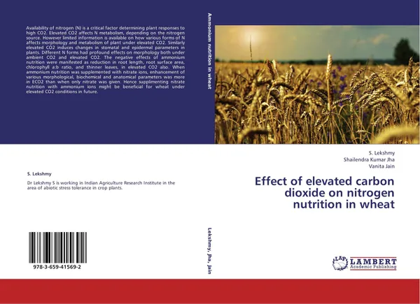 Обложка книги Effect of elevated carbon dioxide on nitrogen nutrition in wheat, S. Lekshmy,Shailendra Kumar Jha and Vanita Jain