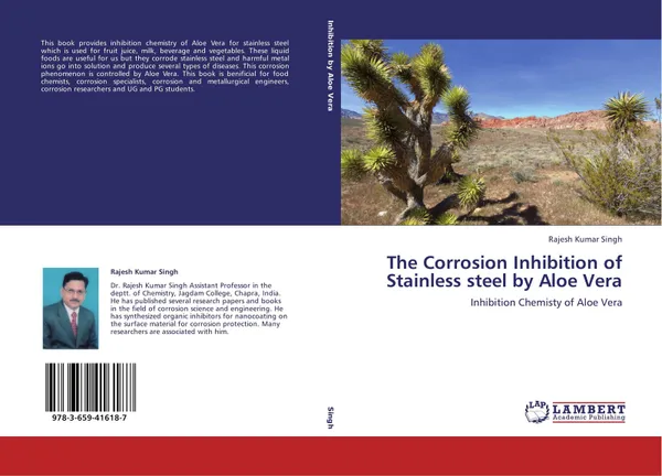 Обложка книги The Corrosion Inhibition of Stainless steel by Aloe Vera, Rajesh Kumar Singh