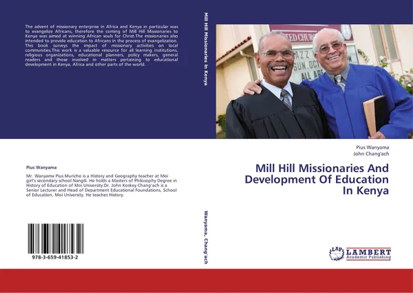 Обложка книги Mill Hill Missionaries And Development Of Education In Kenya, Pius Wanyama and John Chang'ach