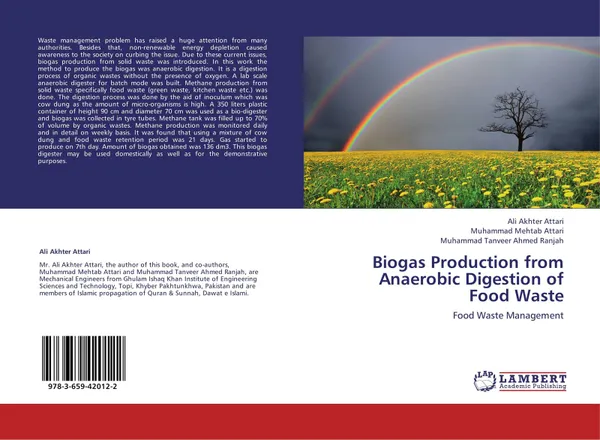 Обложка книги Biogas Production from Anaerobic Digestion of Food Waste, Ali Akhter Attari,Muhammad Mehtab Attari and Muhammad Tanveer Ahmed Ranjah